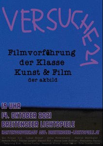 Filmvorführung des Fachbereichs Kunst und Film.
 
 
  
  
 
 
  https://www.breitenseer-lichtspiele.at/event/versuche-21-filmvorfuehrung-der-klasse-kunstfilm/