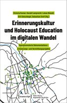 Maria Arndt, Cover „Erinnerungskultur und Holocaust Education im digitalen Wandel“, 2024