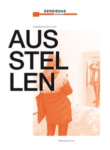 Akademiezeitung Nr. 4
 


 Mit Beiträgen von:


 
  Martin Beck | Die Bandmitglieder und die Band
 
 
 Andreas Nierhaus | Ausstellen im Museum
 
 
  
   Jelena Petrović | Wofür steht Ausstellen heute?
  
 
 
 Simone Bader, Mulugeta Gebrekidan | Ausstellen im öffentlichen Raum
 
 
 
  Kirsi Mikkola, Christoph Rodler | Fachbereich Gegenständliche Malerei 2015
 
 
 Beatrix Bastl, Ulrike Hirhager, Paul Köpf, Eva Schober | Das Analoge und das Digitale
 
 
 Karin Bellmann, Rainer Fuchs | Zur feministischen Appropriation des österreichischen Unbewussten – Ein Erfahrungsbericht
 
 Brigitte Borchhardt Birbaumer | Materialschlacht mit Prothesen
 
 
 Stephanie Baumgarten | Erasmus-Partnerschaft mit Athen