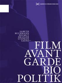 Gemeinsame Bücherpräsentation dreier aktueller Publikationen zu Biopolitik, Gender, Film, Kunst und Wissenschaft anlässlich des Erscheinens des Bandes »Film Avantgarde Biopolitik« aus der Schriftenreihe der Akademie der bildenden Künste Wien.