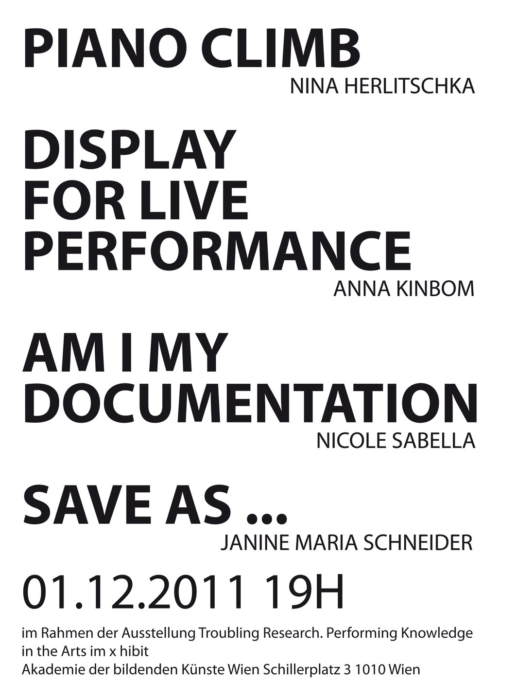 Performances von von Nina Herlitschka, Anna Kinbom, Nicole Sabella und Janine Maria Schneider.